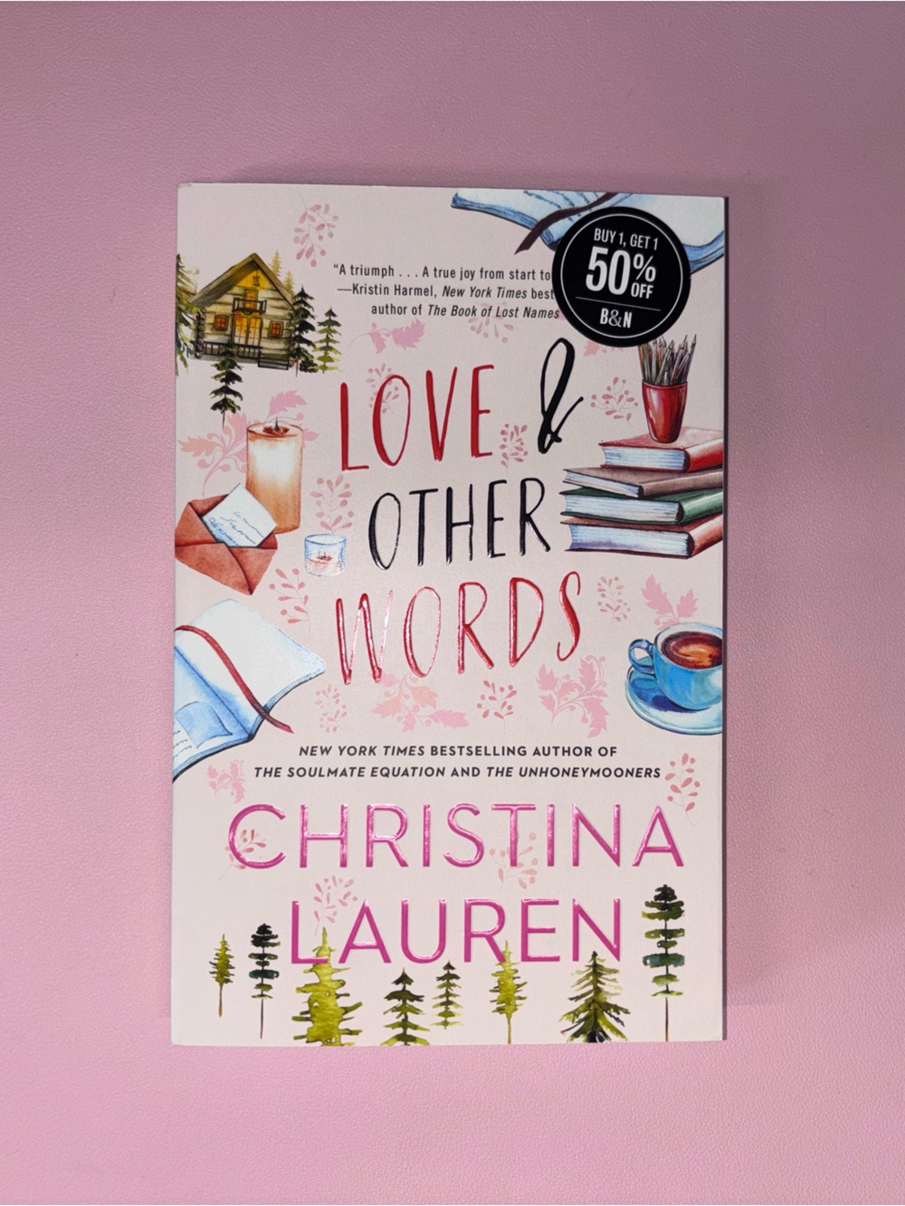 Love & Other Words by Christina Lauren